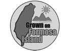 Grown on Formosa Island